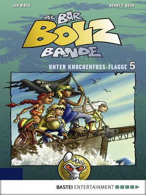 cover image of Die Bar-Bolz-Bande, Band 5